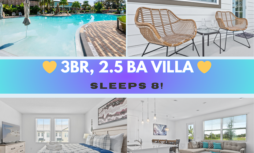 3 BR, 2.5 BA Villa | Sleeps 8!