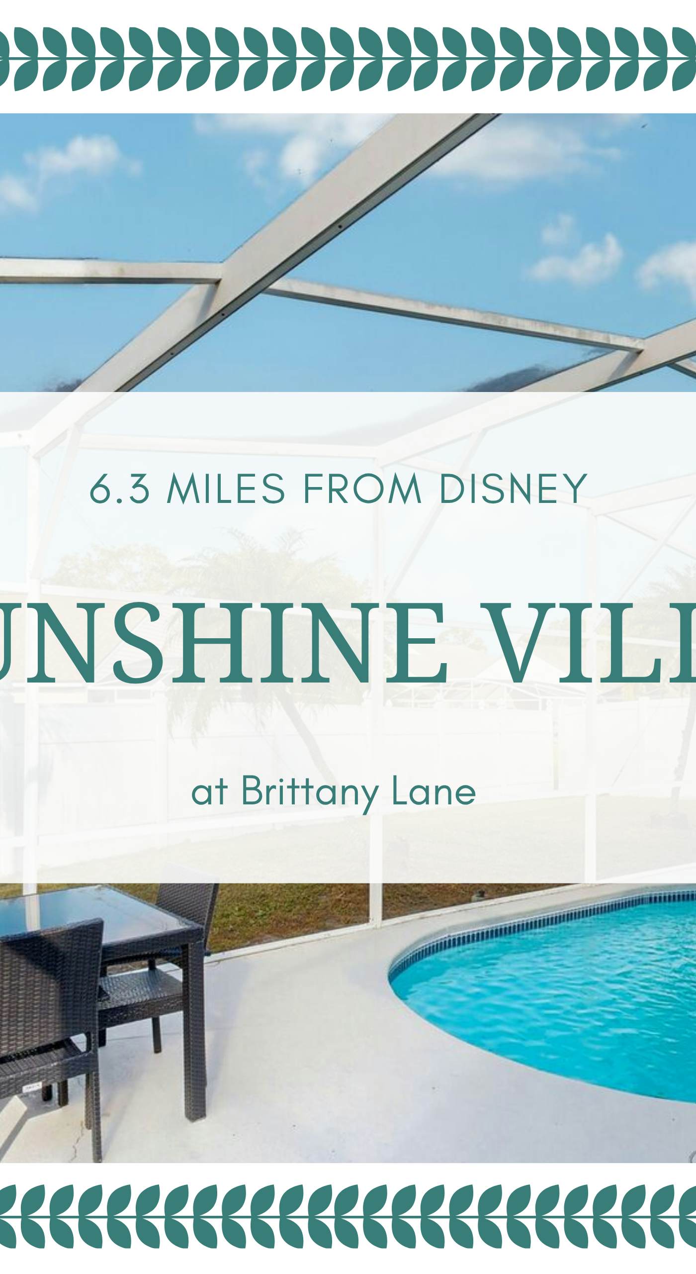 Sunshine Villa at Brittany Lane