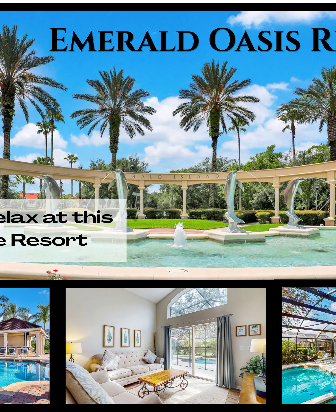 Emerald Oasis - Emerald Island Resort