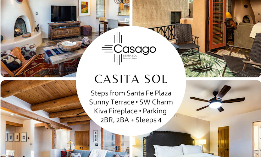 Welcome to Casita Sol, your adobe retreat in the heart of downtown Santa Fe. Step through a private entrance and up to a light-filled great room where viga ceilings, a glowing kiva fireplace, and handwoven rugs set an unmistakably Southwestern mood. Sip morning coffee on your private deck, wander to the Plaza in minutes, then return to cook, gather, and unwind. With central air, a king suite, and room for six, Casita Sol is your easy, authentic home base for the City Different.